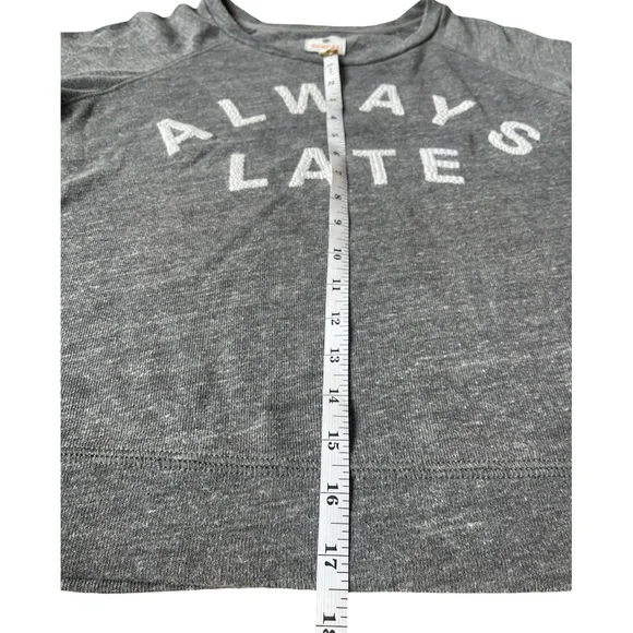 Sundry “Always Late” Graphic Pullover Sweatshirt Gray Long Sleeve – Size 0 (XS) - Picture 7 of 12